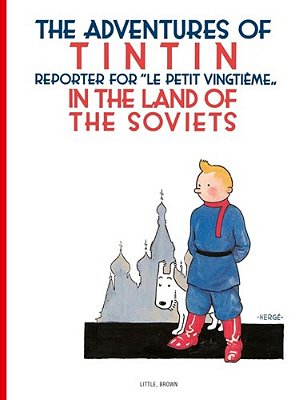 Tintin In The Land Of Soviets - The Adventures Of Tintin-..
