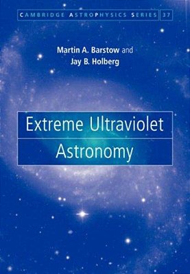 Extreme Ultraviolet Astronomy-..