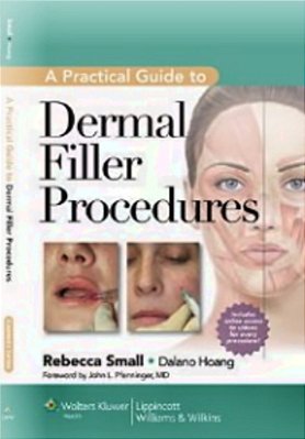 A Practical Guide To Dermal Filler Procedures-..