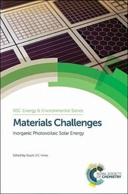 Materials Challenges-Inorganic Photovoltaic Solar Energy-..