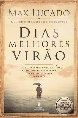Dias Melhores Virão..-