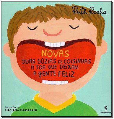 Novas Duas Dúzias De Coisinhas À Toa Que Deixam A Gente Feliz