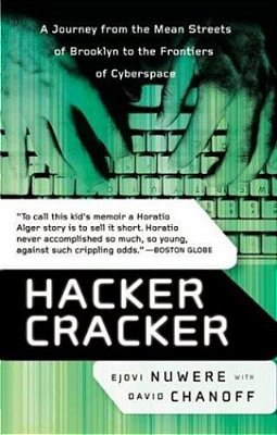Hacker Cracker: A Journey From The Mean Streets Of Brooklyn To The Frontiers Of Cyberspace (Paperback)-..