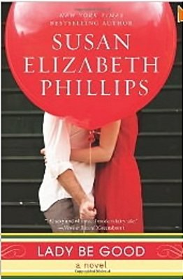 Lady Be Good - A Novel-..