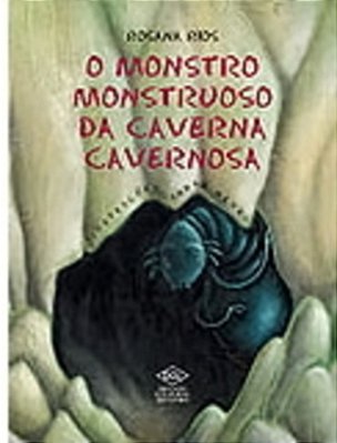 O Monstro Monstruoso Da Caverna Cavernosa