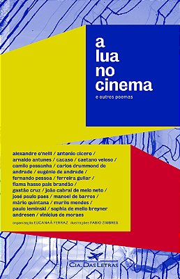 A Lua No Cinema E Outros Poemas
