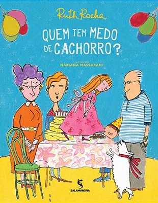Quem Tem Medo De Cachorro?