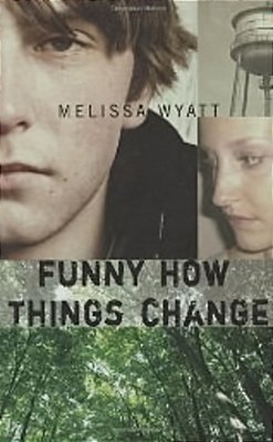 Funny How Things Change - Hardcover-..