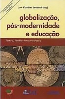 Globalizaçao Pos Modernidade E Educaçao..-