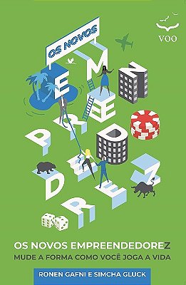 Os Novos Empreendedorez - Mude A Forma Como Voce Joga A Vida..-