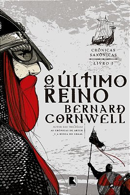 O Ultimo Reino (Cronicas Saxonicas Vol. 1)..-
