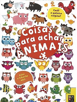 Animais - Coisas Para Achar..-