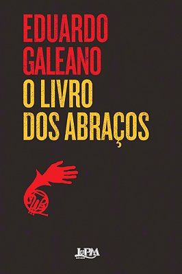 O Livro Dos Abraços - Convencional