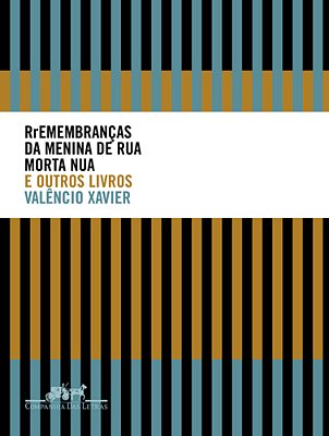 Rremembranças Da Menina De Rua Morta Nua E Outros Livros