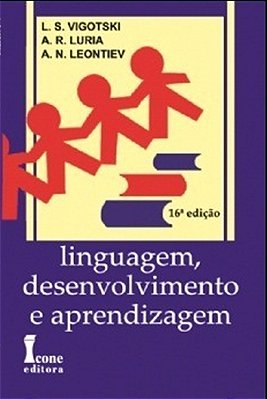 Linguagem, Desenvolvimento E Aprendizagem - 16ª Edição