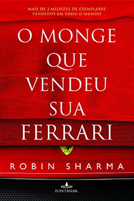 Monge Que Vendeu Sua Ferrari, O..-