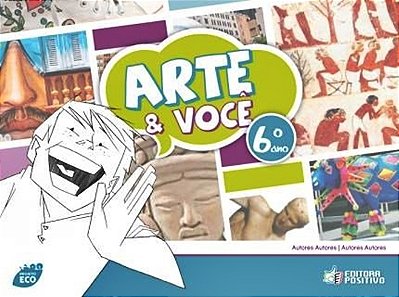 Rj Projeto Eco - Arte & Você - 6ª Ano - Ensino Fundamental II..-