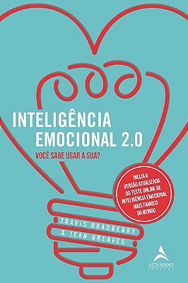 Inteligência Emocional 2.0: Você Sabe Usar A Sua? - Livro Com Teste Online..-