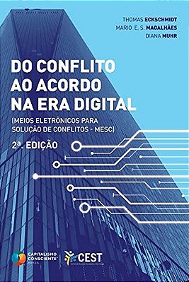 Do Conflito Ao Acordo Na Era Digital..-
