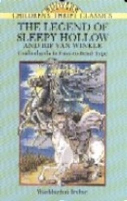 The Legend Of Sleepy Hollow And Rip Van Winkle - Children's Thrift Classics-..