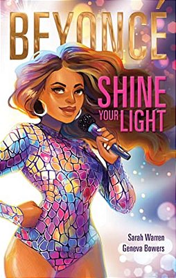 Beyoncé Shine Your Light-..