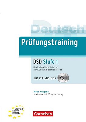 Prufungstraining Daf Stufe 1 A2-B1 - Ubungsbuch Mit CDs Und Lusungsbeileger-..