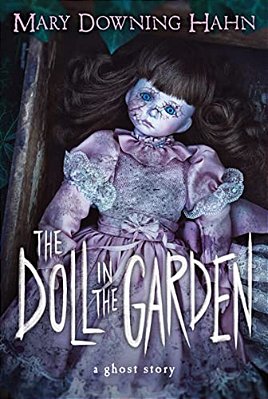 The Doll In The Garden: A Ghost Story-..
