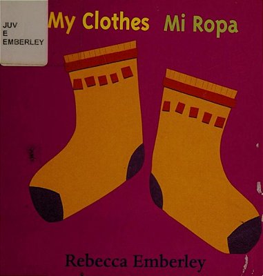 My Clothes/Mi Ropa-..