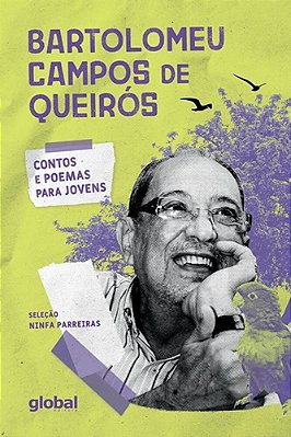 Contos E Poemas Para Jovens: Bartolomeu Campos De Queirós