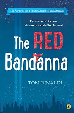 The Red Bandanna (Young Readers Adaptation)-..