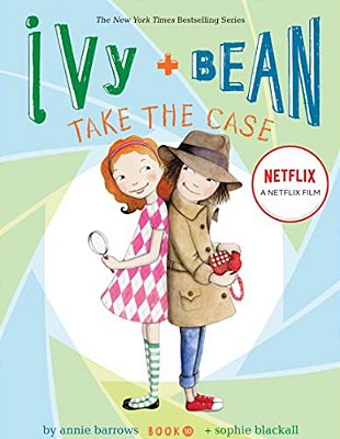 Ivy And Bean Take The Case-..