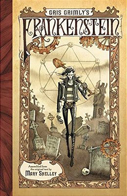 Gris Grimly's Frankenstein: A Graphic Novel-..