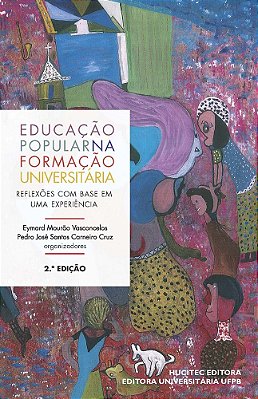 Educação Popular Na Formação Universitária: Reflexões Com Base Em Uma Experiência