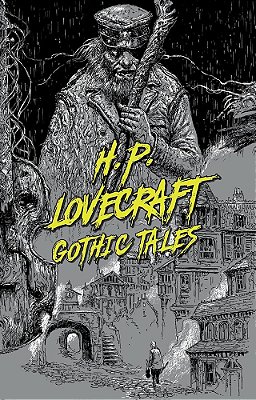 H. P. Lovecraft - Gothic Tales-..
