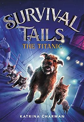 The Survival Tails: The Titanic-..