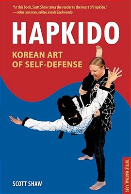 Hapkido, Korean Art Of Self-Defense: Tuttle Martial Arts-..