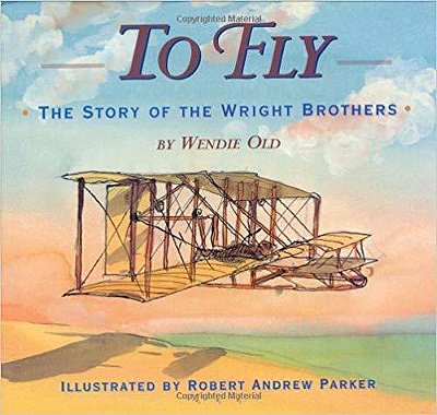 To Fly - The Story Of The Wright Brothers-..