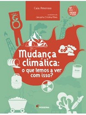 Mudança Climática: O Que Temos A Ver Com Isso?..-