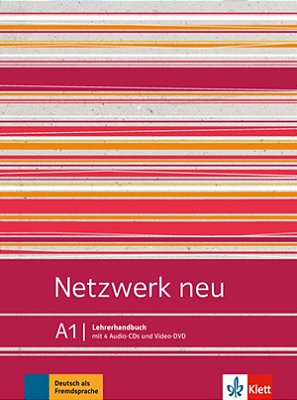 Netzwerk Neu A1 - Lehrerhandbuch..-