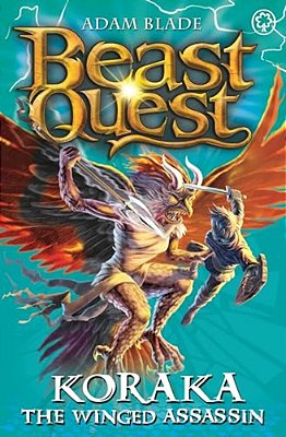 Beast Quest: 51: Koraka The Winged Assassin-..