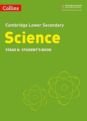 Collins Cambridge Lower Secondary Science - Lower Secondary Science Student's Book: Stage 8: (Second Edition)