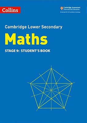 Collins Cambridge Lower Secondary Maths - Lower Secondary Maths Student's Book: Stage 9: (Second Edition)