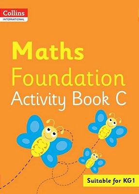 Collins International Foundation - Collins International Maths Foundation Activity Book C