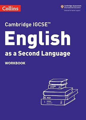 Collins Cambridge Igcse™ - Cambridge Igcse™ English As A Second Language Workbook: (Third Edition)