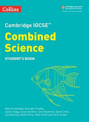 Collins Cambridge Igcse™ - Cambridge Igcse™ Combined Science Student's Book: (Second Edition)