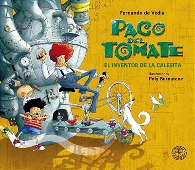 Paco Del Tomate. El Inventor De La Calesita