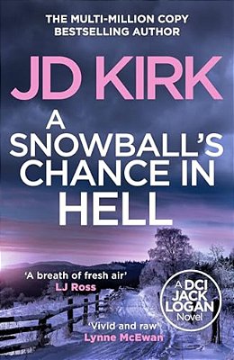 A Snowball's Chance In Hell-..
