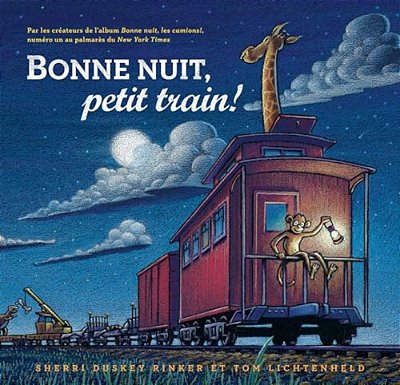 Bonne Nuit, Petit Train!-..