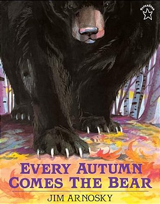 Every Autumn Comes The Bear-..