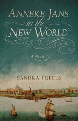 Anneke Jans In The New World-..
